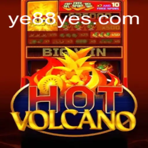 Explorando o Jogo HotVolcano e sua Conexão com YE88.COM
